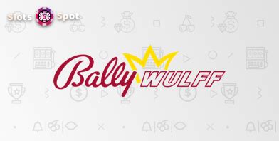 Bally Wulff Casino List 2024 .